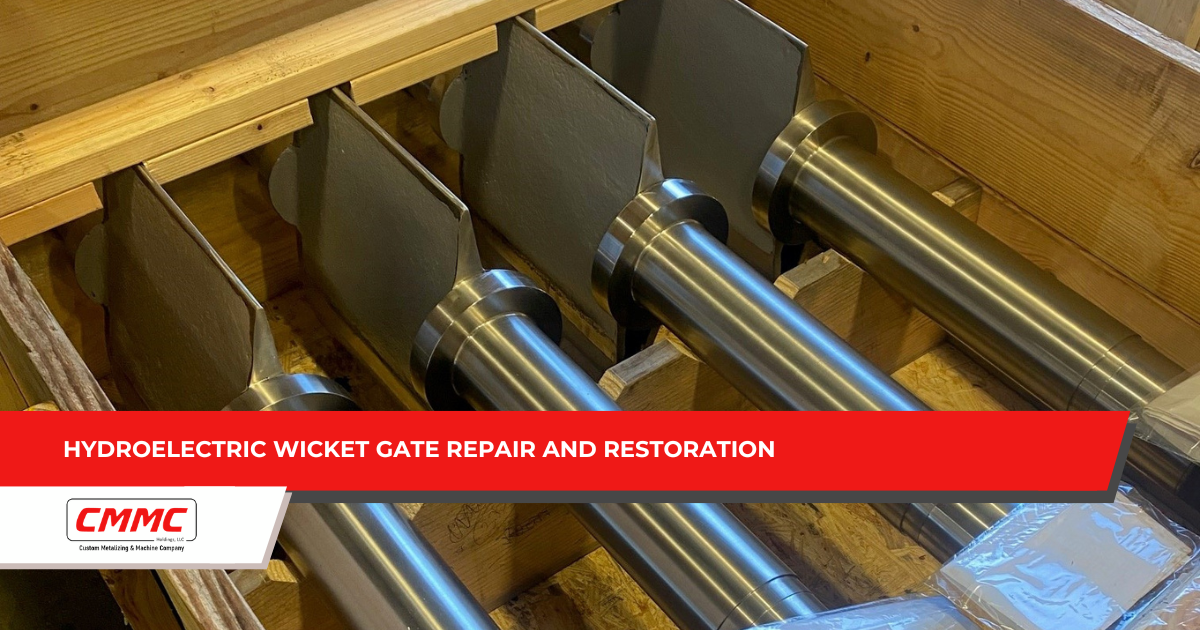 Hydroelectric Wicket Gate Repair and Restoration