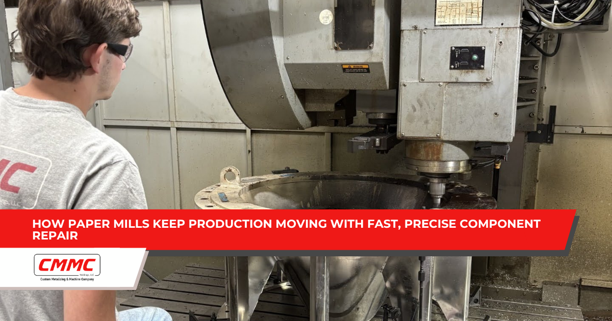 How Paper Mills Keep Production Moving with Fast, Precise Component Repair